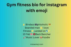 Gym fitness bio for instagram with emoji