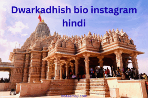 Dwarkadhish bio instagram hindi