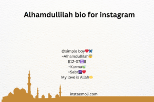 Alhamdullilah bio for instagram