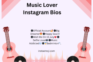Music Lover Instagram Bios