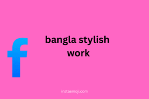 bangla stylish work