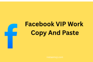 Facebook VIP Work Copy And Paste