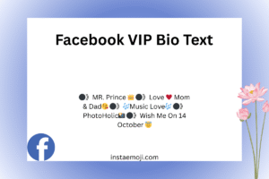 Facebook VIP Bio Text