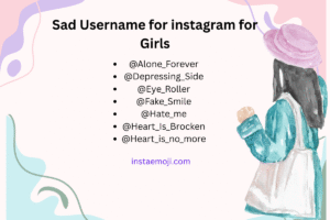 Sad Username for instagram for Girls