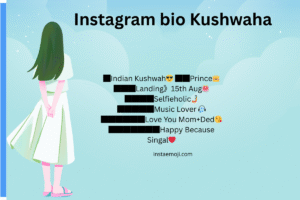Instagram bio Kushwaha