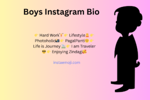 Boys Instagram Bio