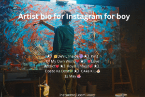 Artist bio for Instagram for boy