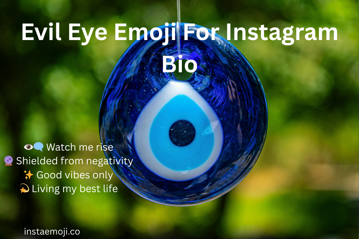 Read more about the article 550+ Evil Eye Emoji For Instagram Bio (2026)