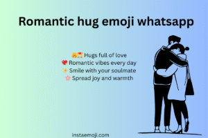 Romantic hug emoji whatsapp