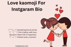 Love kaomoji For Instgaram Bio