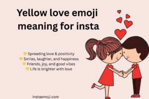 Yellow love emoji meaning  for insta