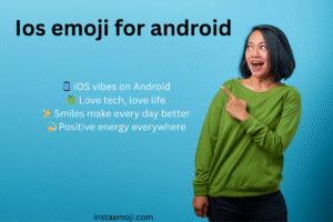 Ios emoji for android