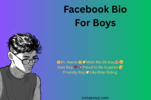 Facebook Bio For Boys
