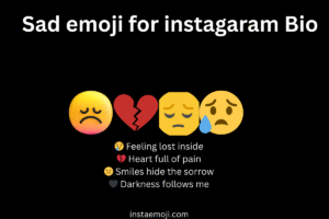 Read more about the article 350+ Sad Emoji For instagaram Bio (2026)