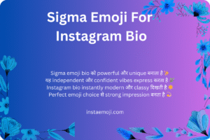 Sigma Emoji For Instagram Bio