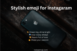 Stylish emoji for instagaram