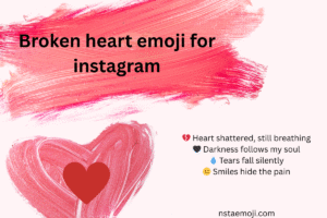 Broken heart emoji for instagram